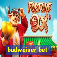 budweiser bet