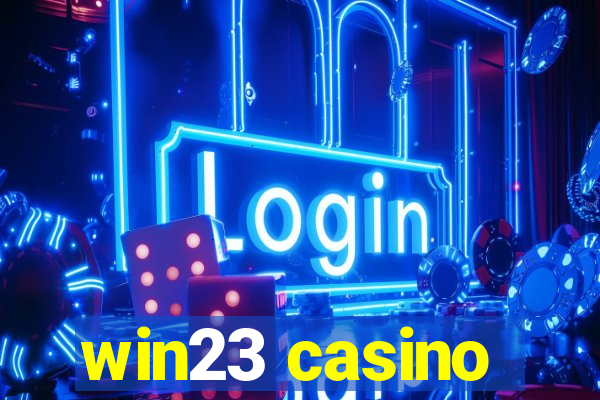 win23 casino