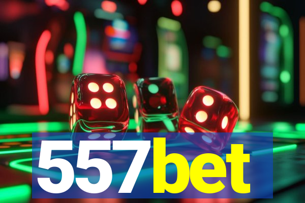 557bet