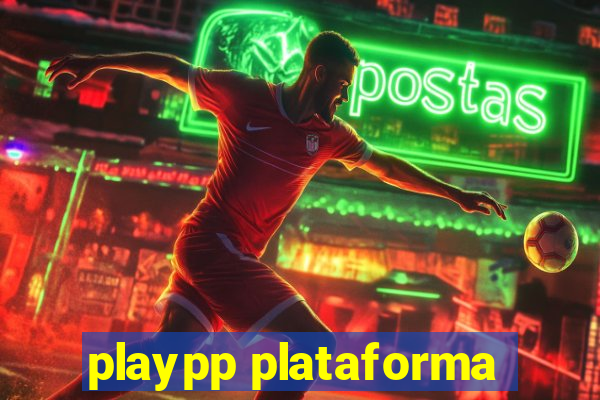 playpp plataforma