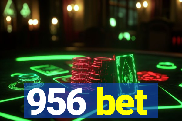 956 bet