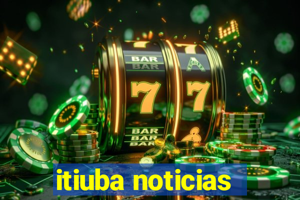 itiuba noticias