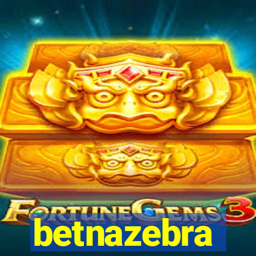 betnazebra