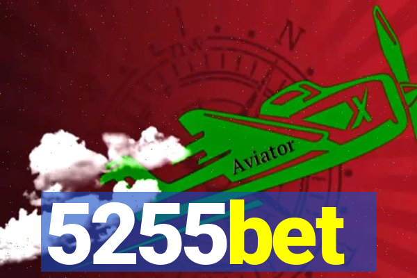 5255bet