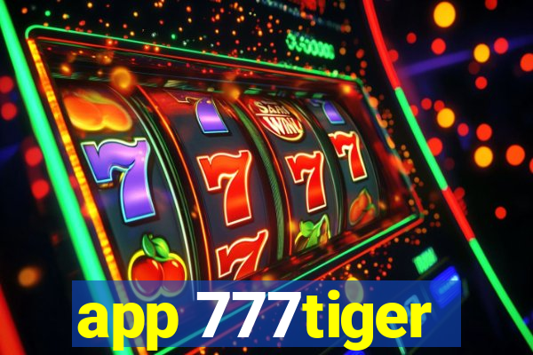 app 777tiger