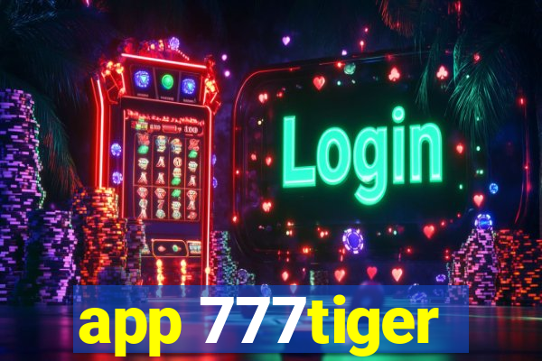 app 777tiger