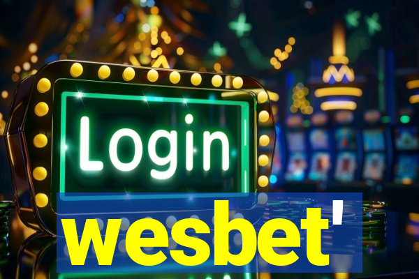 wesbet'