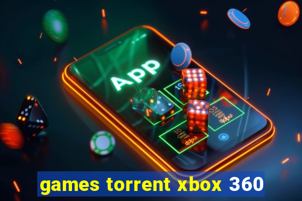 games torrent xbox 360