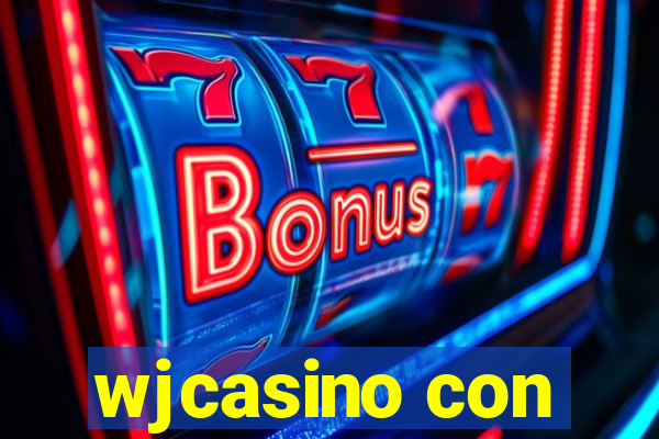 wjcasino con