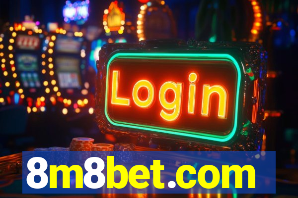 8m8bet.com