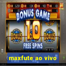 maxfute ao vivo