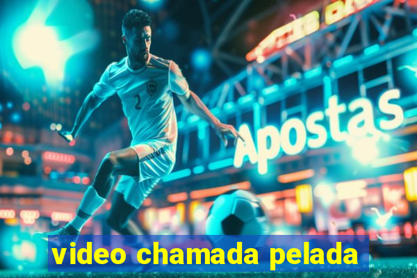 video chamada pelada