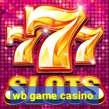 wb game casino