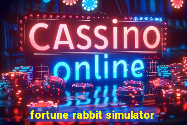 fortune rabbit simulator