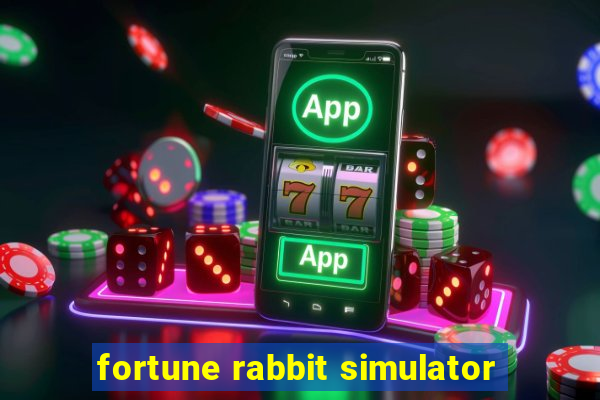 fortune rabbit simulator