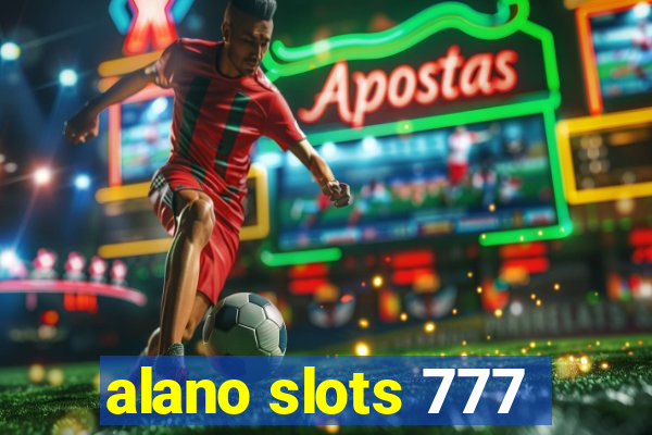 alano slots 777