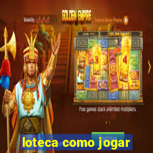 loteca como jogar