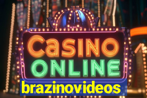 brazinovideos