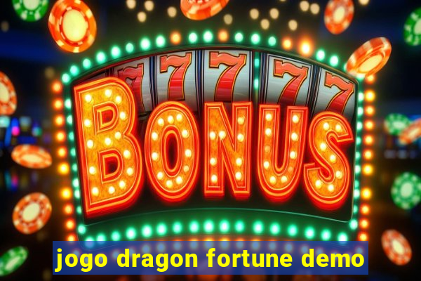 jogo dragon fortune demo