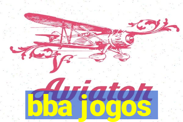 bba jogos