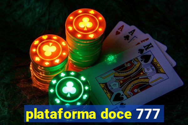 plataforma doce 777