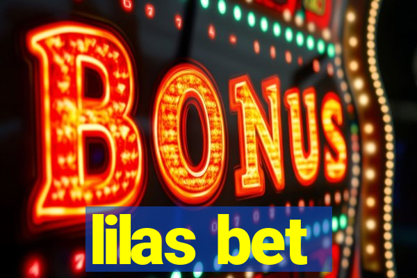 lilas bet