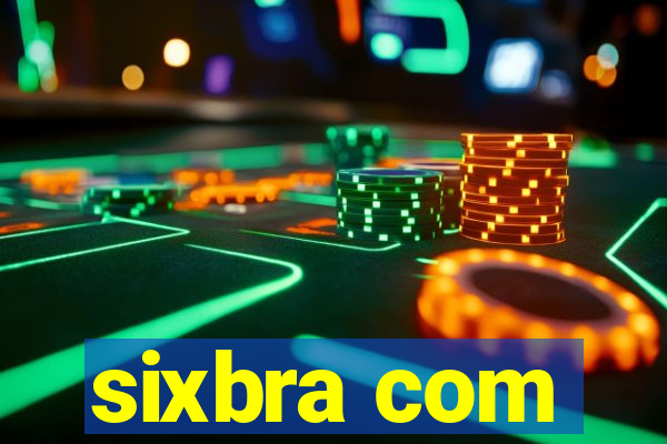 sixbra com