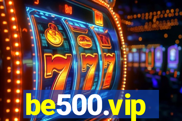 be500.vip