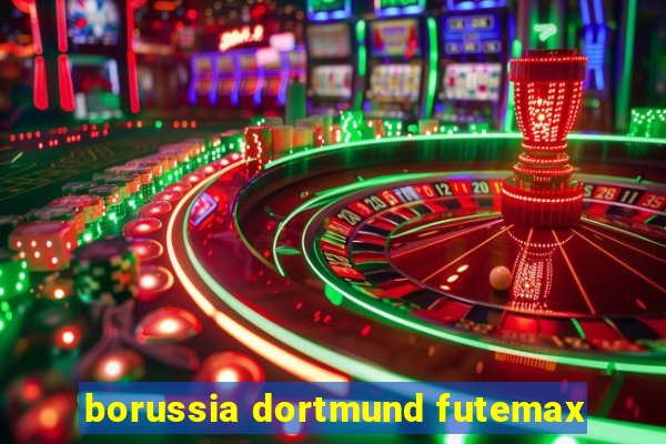 borussia dortmund futemax