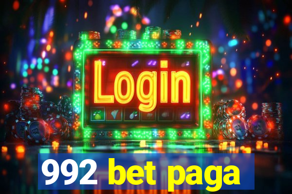 992 bet paga