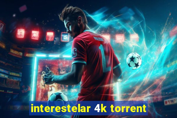 interestelar 4k torrent