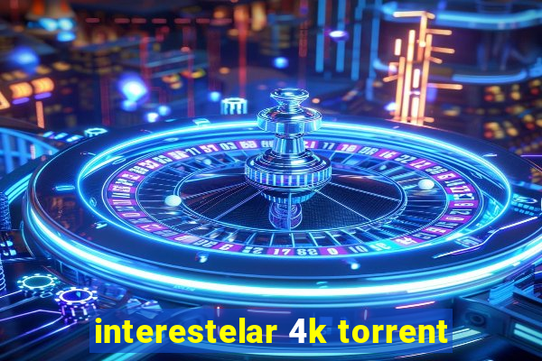 interestelar 4k torrent