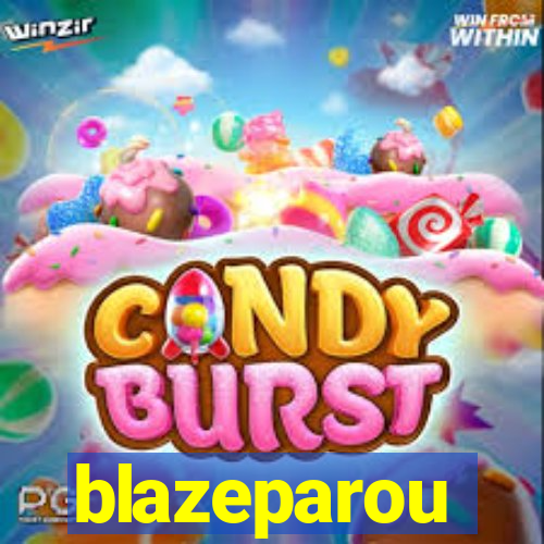 blazeparou