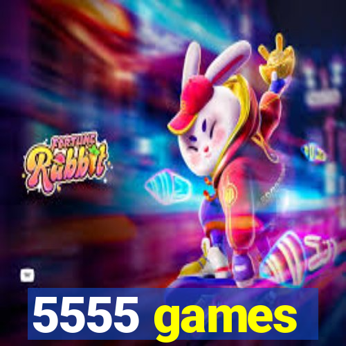 5555 games