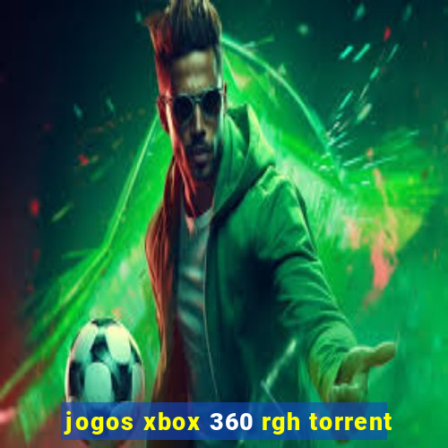 jogos xbox 360 rgh torrent