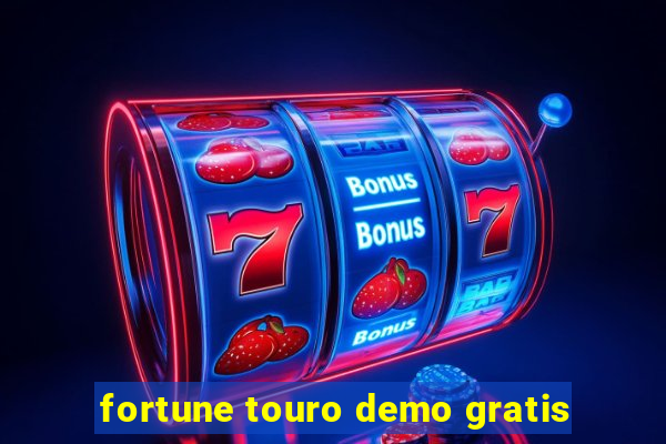 fortune touro demo gratis