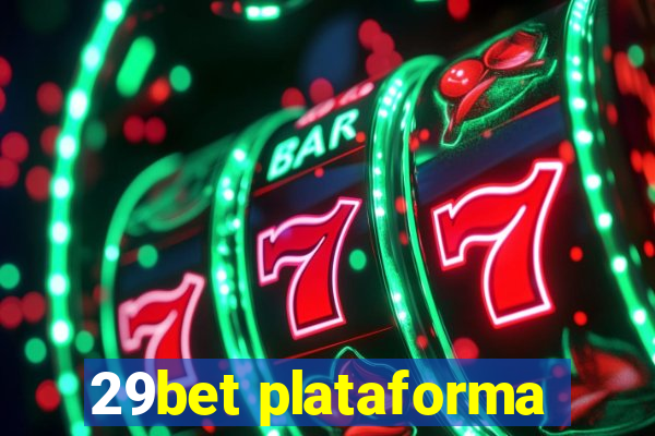 29bet plataforma