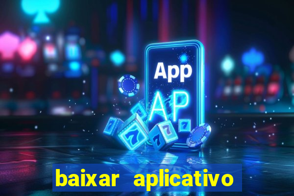 baixar aplicativo para fazer jogo do bicho