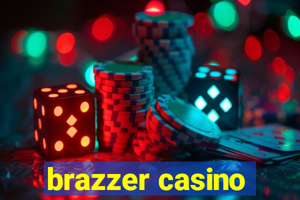 brazzer casino