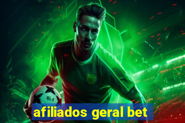 afiliados geral bet