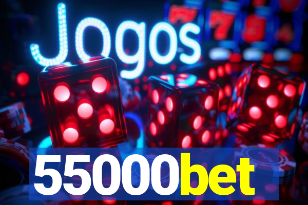 55000bet