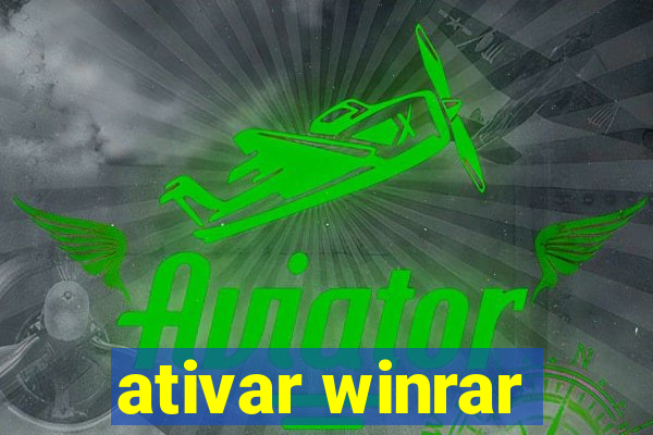 ativar winrar