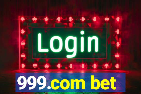 999.com bet