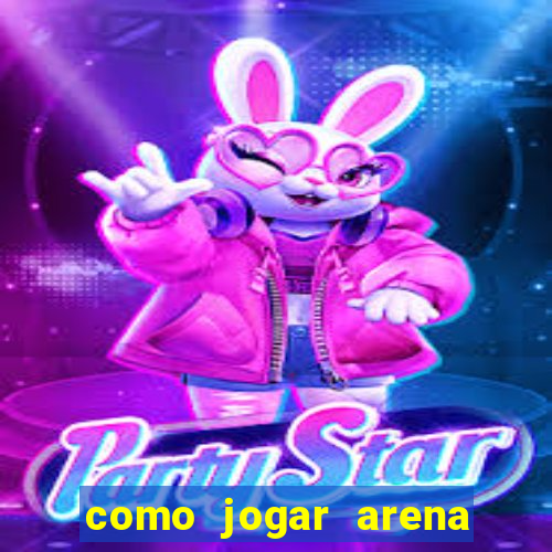 como jogar arena breakout: infinite