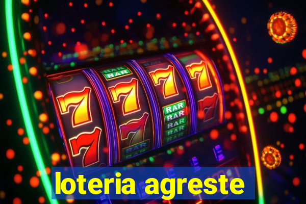 loteria agreste