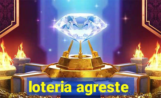 loteria agreste