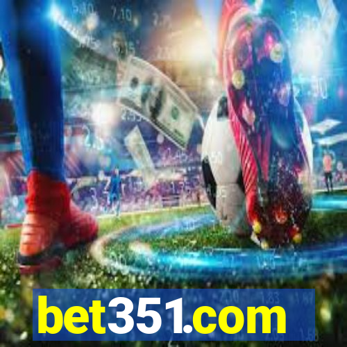 bet351.com