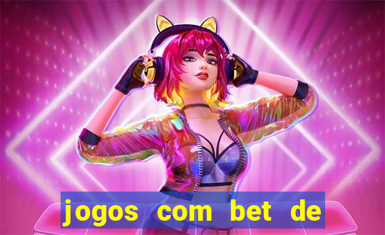 jogos com bet de 1 centavo