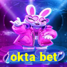 okta bet