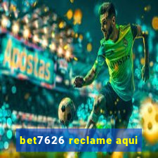 bet7626 reclame aqui